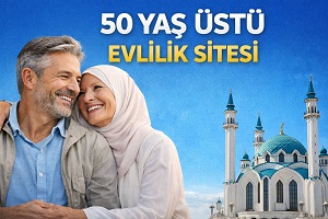 50 Yaş Üstü Evlilik Sitesi
